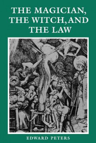 Książka Magician, the Witch, and the Law Edward Peters