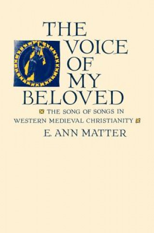 Книга Voice of My Beloved E. Ann Matter