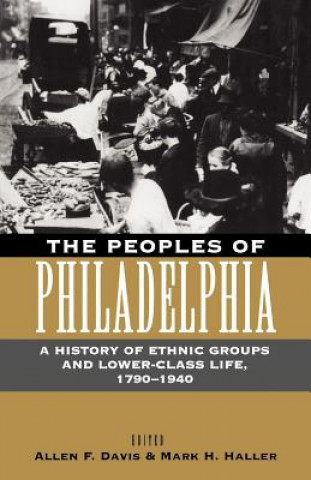 Kniha Peoples of Philadelphia 