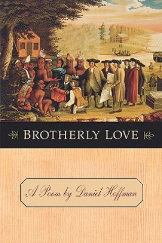 Book Brotherly Love Daniel Hoffman