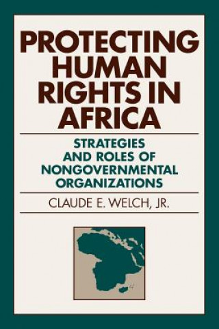 Libro Protecting Human Rights in Africa Claude E. Welch