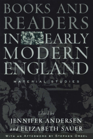 Buch Books and Readers in Early Modern England 