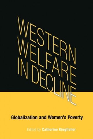 Kniha Western Welfare in Decline Catherine Kingfisher