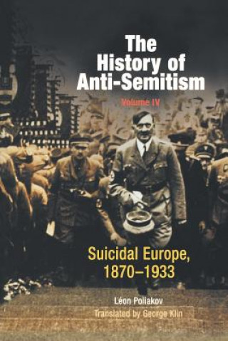 Livre History of Anti-Semitism, Volume 4 Leon Poliakov