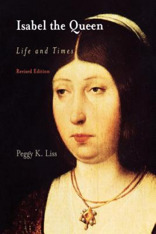 Buch Isabel the Queen Peggy K. Liss