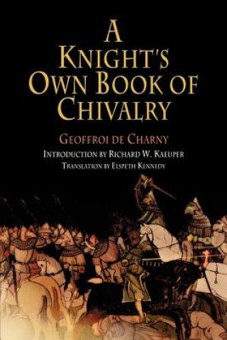 Carte Knight's Own Book of Chivalry Geoffroi de Charny