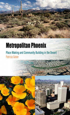 Livre Metropolitan Phoenix Patricia Ann Gober