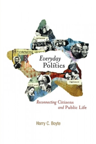 Książka Everyday Politics Harry C. Boyte