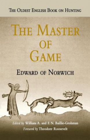 Kniha Master of Game Edward of Norwich