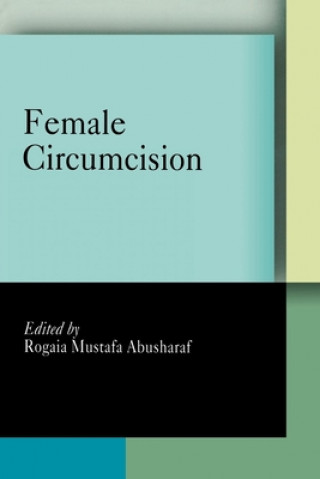 Buch Female Circumcision Rogaia Mustafa Abusharaf