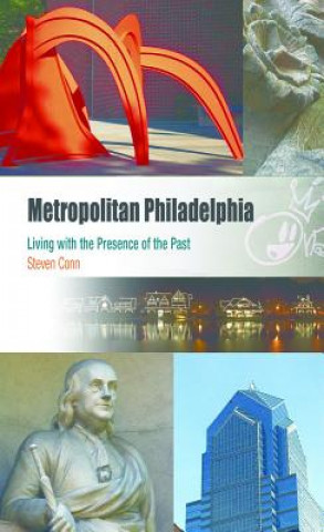 Książka Metropolitan Philadelphia Steven Conn