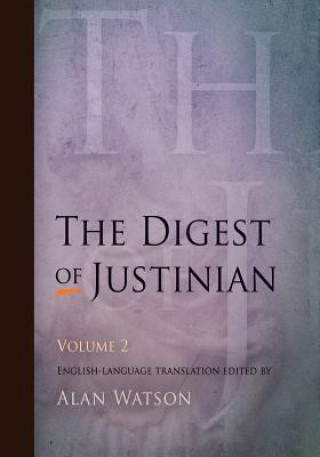 Kniha Digest of Justinian, Volume 2 