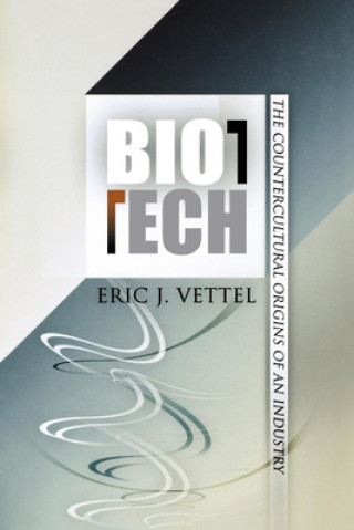 Kniha Biotech Eric J. Vettel