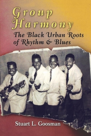Kniha Group Harmony Stuart L. Goosman