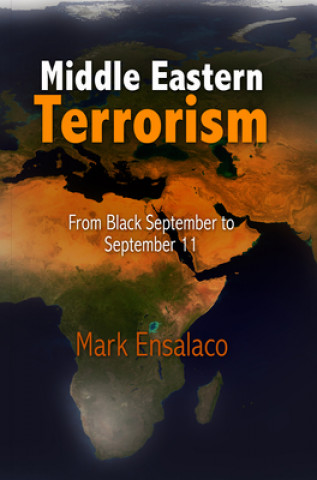 Carte Middle Eastern Terrorism Mark Ensalaco