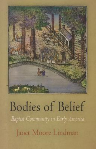 Kniha Bodies of Belief Janet  Moore Lindman