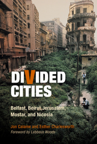 Könyv Divided Cities Jon Calame