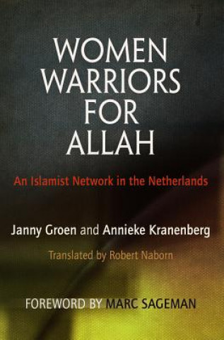 Kniha Women Warriors for Allah Janny Groen