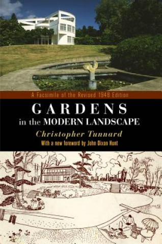 Kniha Gardens in the Modern Landscape Christopher Tunnard