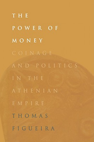 Carte Power of Money Thomas J. Figueira