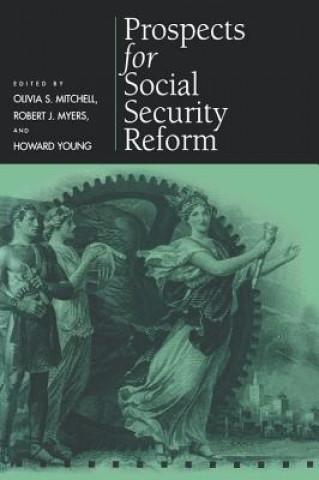 Kniha Prospects for Social Security Reform 
