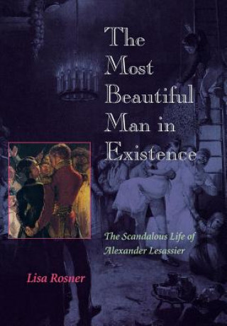 Könyv Most Beautiful Man in Existence Lisa Rosner