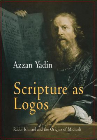 Kniha Scripture as Logos Azzan Yadin