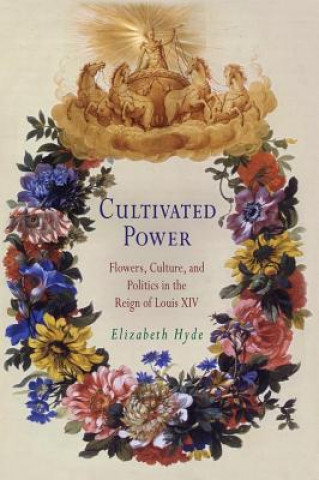 Knjiga Cultivated Power Elisabeth Hyde