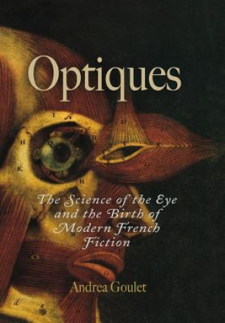 Knjiga Optiques Andrea Goulet
