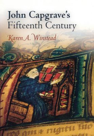 Livre John Capgrave's Fifteenth Century Karen A. Winstead