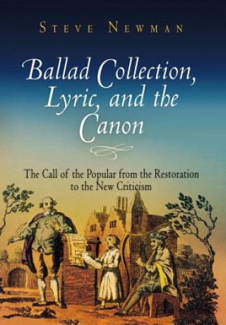 Kniha Ballad Collection, Lyric and the Canon Steve Newman