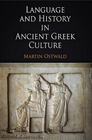 Carte Language and History in Ancient Greek Culture Martin Ostwald