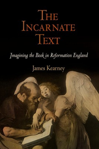 Knjiga Incarnate Text James Kearney