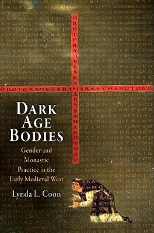 Buch Dark Age Bodies Lynda L. Coon