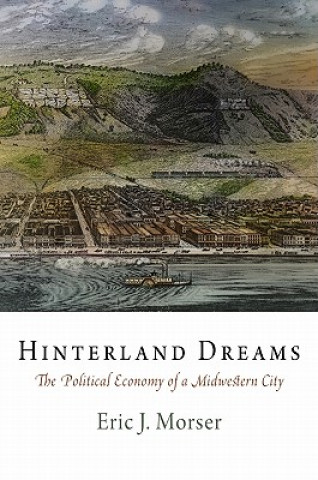 Knjiga Hinterland Dreams Eric J. Morser