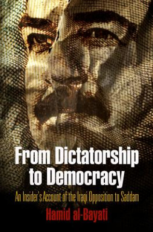 Książka From Dictatorship to Democracy Hamid Al-Bayati