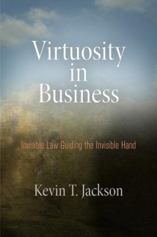 Buch Virtuosity in Business Kevin T. Jackson