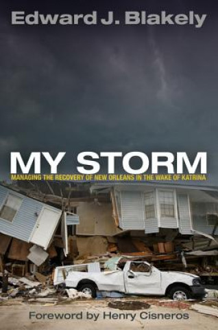 Libro My Storm Edward J. Blakely