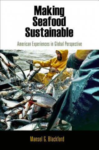 Buch Making Seafood Sustainable Mansel G. Blackford