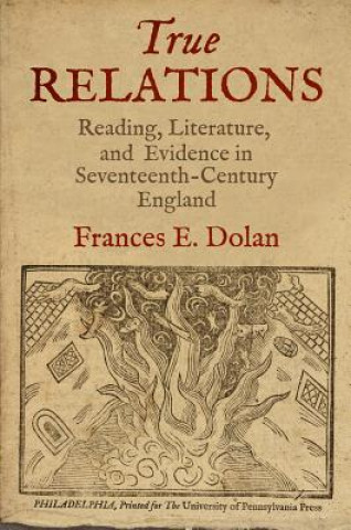 Boek True Relations Frances E. Dolan