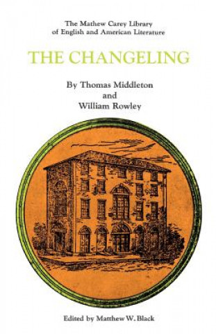 Kniha Changeling Thomas Middleton