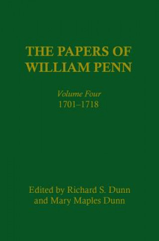 Carte Papers of William Penn, Volume 4 William Penn