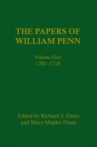 Kniha Papers of William Penn, Volume 4 William Penn