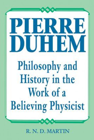 Книга Pierre Duhem R.N.D. Martin