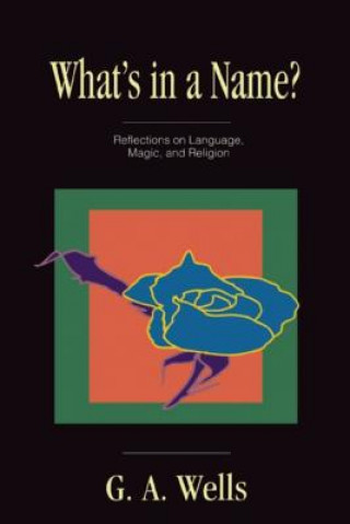 Livro What's in a Name? G.A. Wells