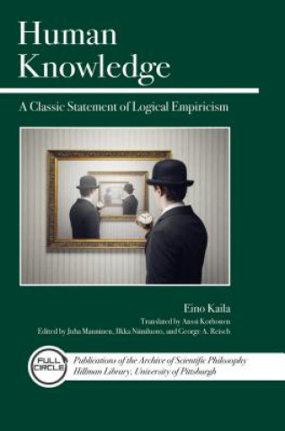 Kniha Human Knowledge Eino Kaila