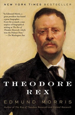 Könyv Theodore Rex Edmund Morris