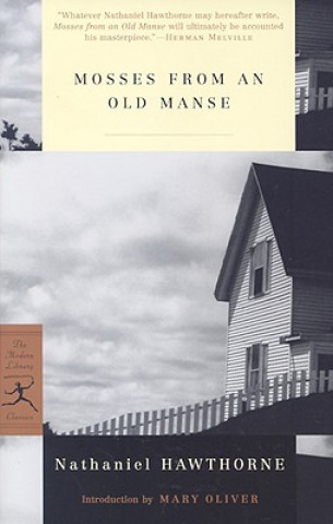 Libro Mosses from an Old Manse Nathaniel Hawthorne