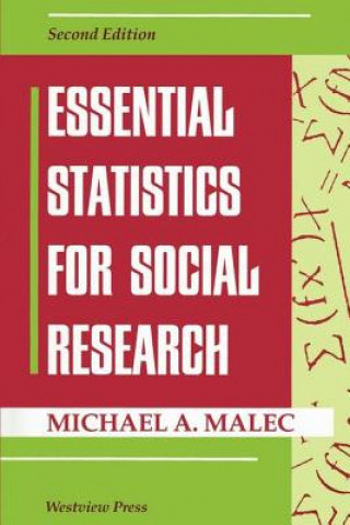 Carte Essential Statistics For Social Research Michael A. Malec