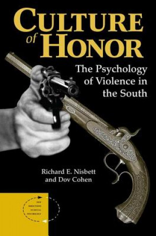 Carte Culture Of Honor Richard E. Nisbett